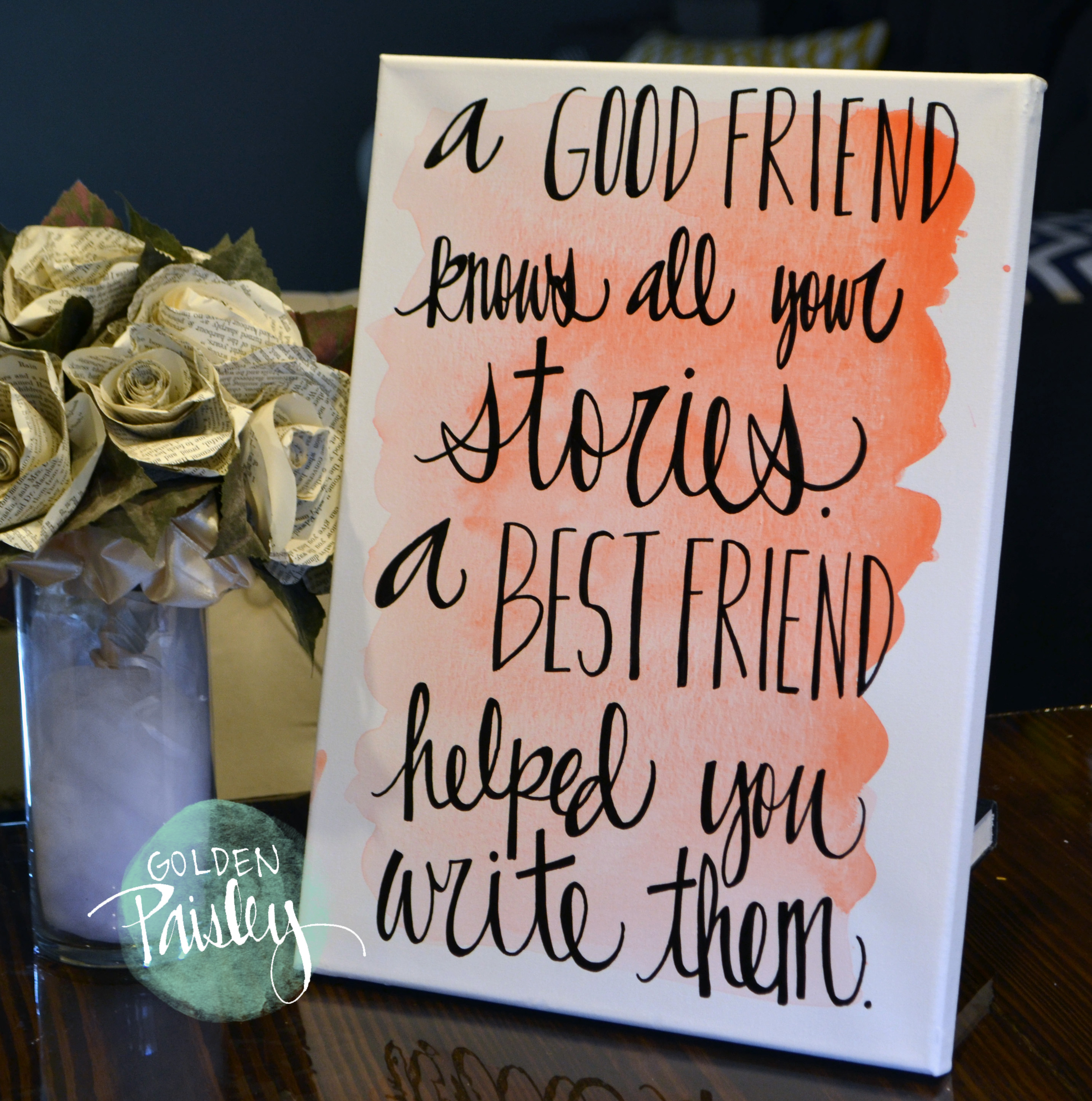 Watercolor Quote Art Bridesmaid Gift “A Best Friend”