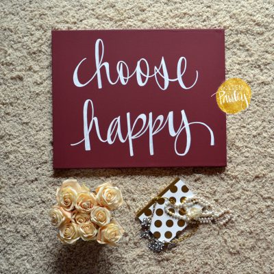 choose happy quote art