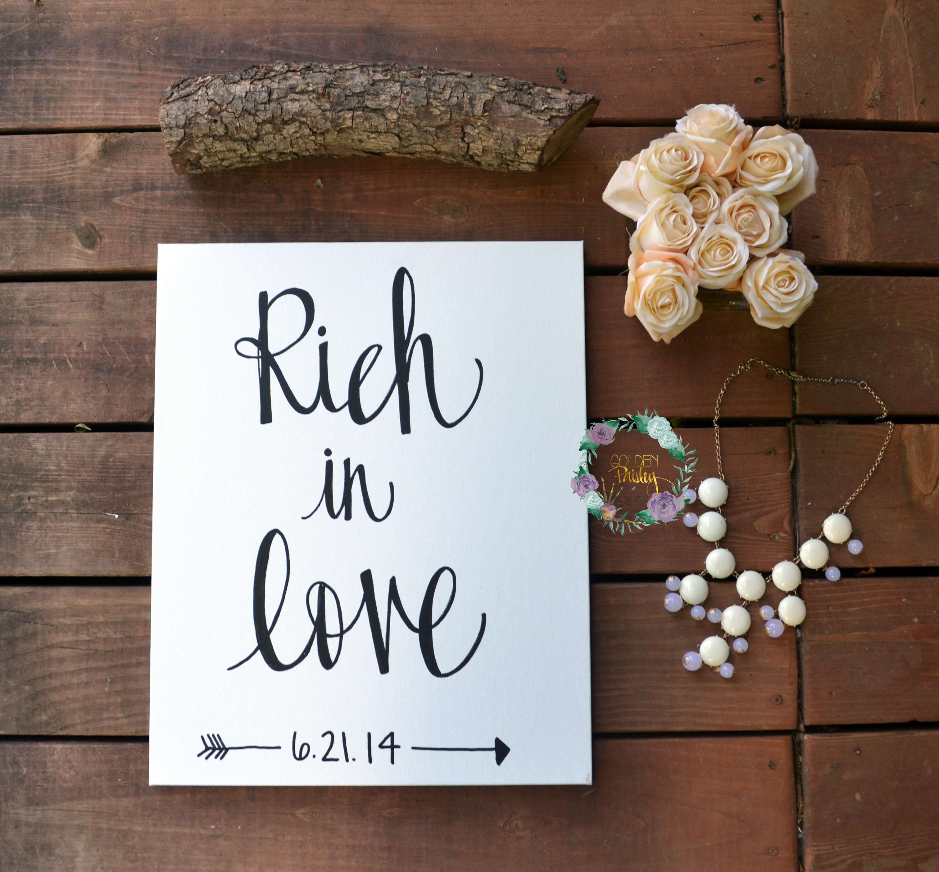  Rich in Love  Wedding  Date Canvas