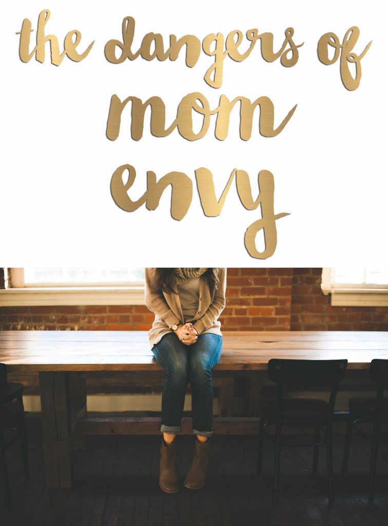 the dangers of mom envy