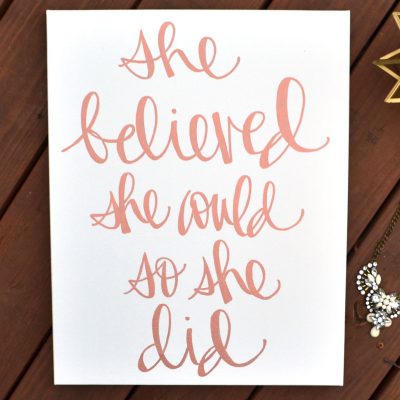 she believed she could so she did canvas quote art